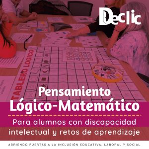 Pensamiento lógico-matemático para alumnos con discapacidad intelectual y retos en el aprendizaje. Streaming